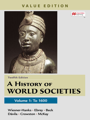 cover image of A History of World Societies, Value Edition, Volume 1